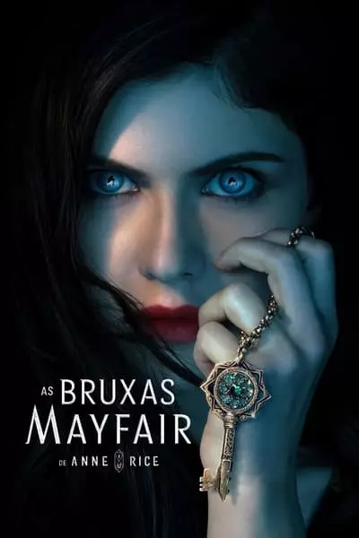 As Bruxas Mayfair De Anne Rice 1ª Temporada Completa (2023) Torrent