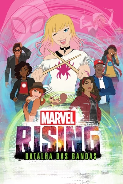 Marvel Rising: Batalha De Bandas (2019) Torrent