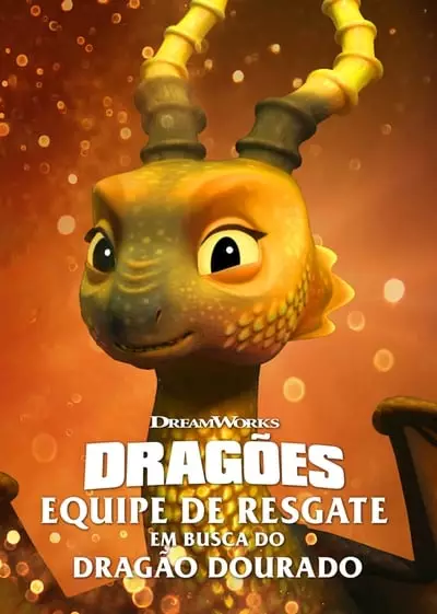 Dragões: Equipe De Resgate – Em Busca Do Dragão Dourado (2020) Torrent