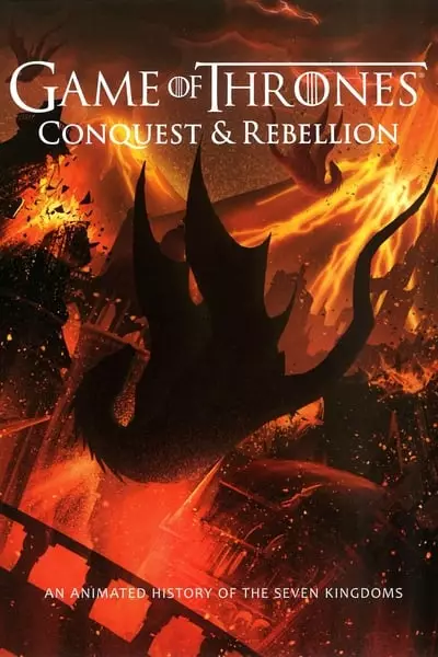 Game Of Thrones: A Conquista E A Rebelião (2017) Torrent