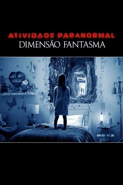 Atividade Paranormal: Dimensão Fantasma (2015) Torrent