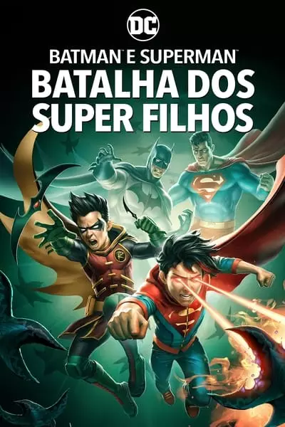 Batman E Superman: Batalha Dos Super Filhos (2023) Torrent