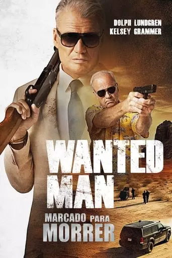 Wanted Man: Marcado Para Morrer Torrent